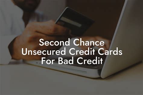 Second Chance Unsecured Credit Cards